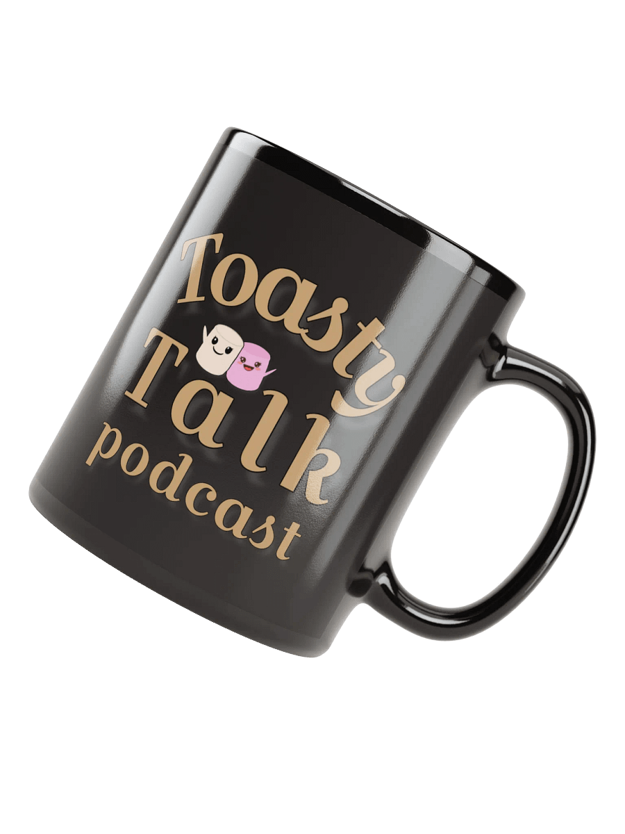 Toasty Talk Podcast Mug product image (8)