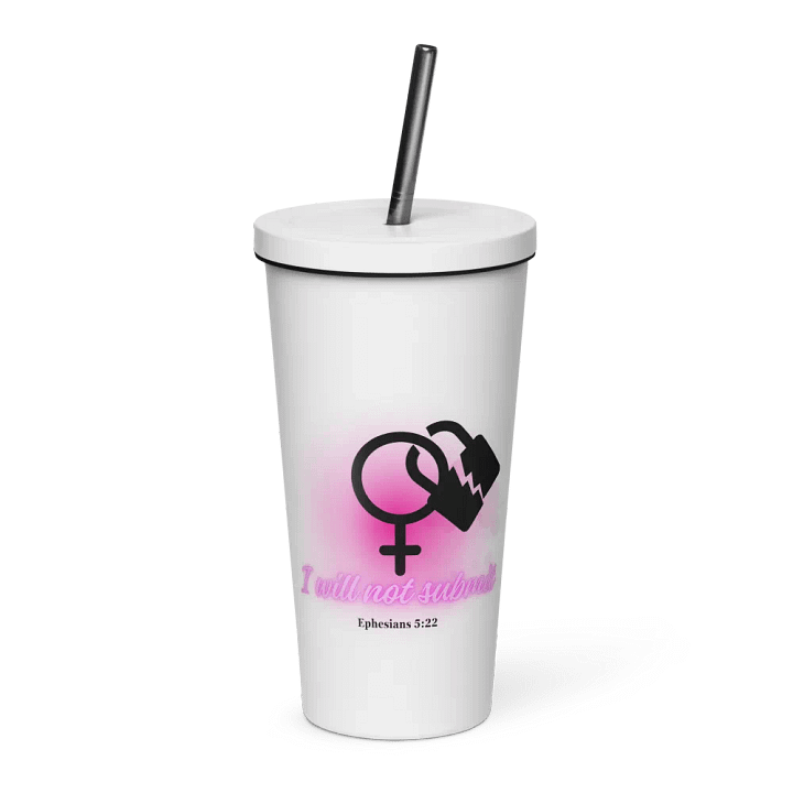 I Will Not Submit Tumbler product image (1)