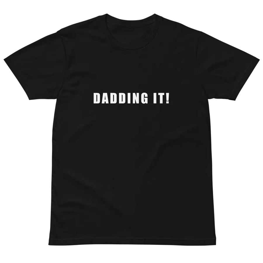 Dadding it 2 Unisex Premium T-Shirt product image (2)