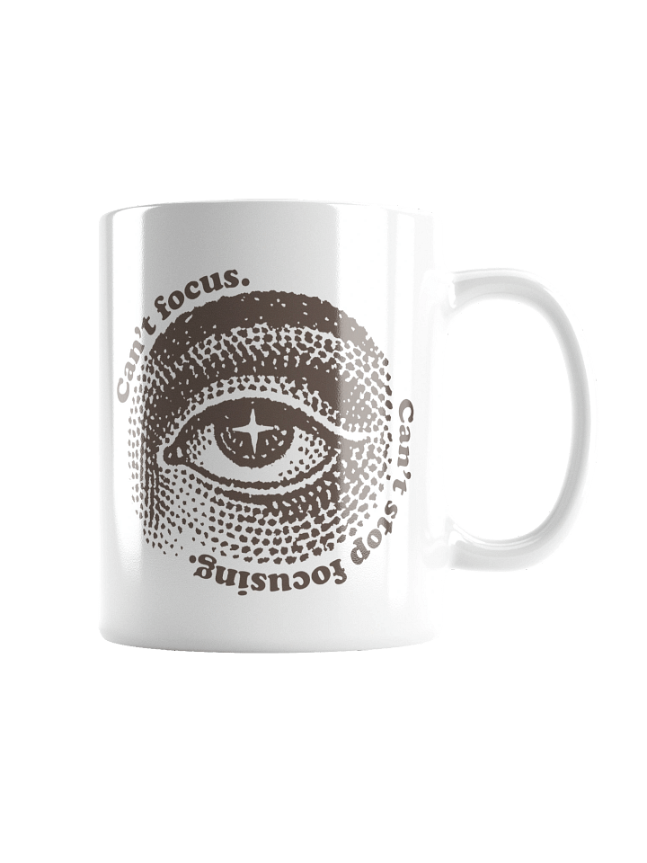 Can't focus can't stop focusing - Mug product image (4)