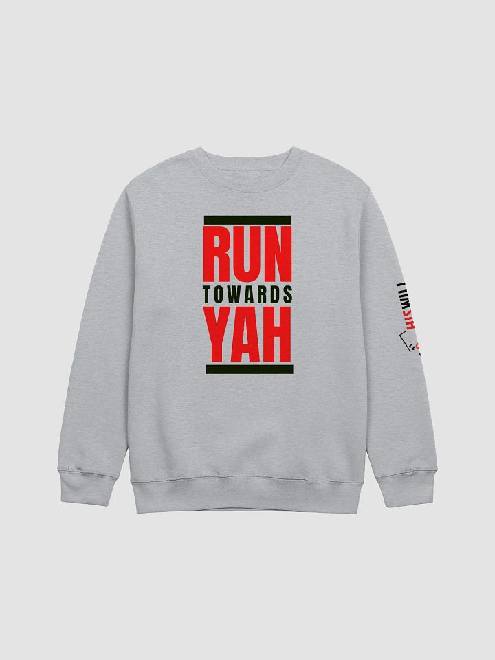 RUN TOWARDS YAH SWEATSHIRT product image (1)