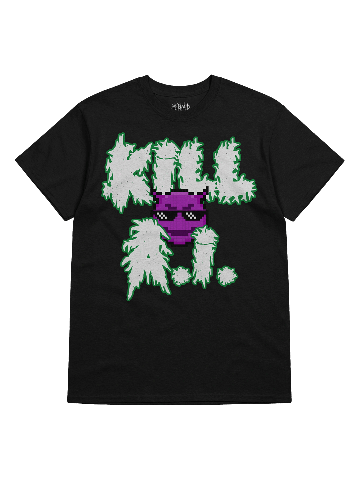 KILL AI Tee product image (1)