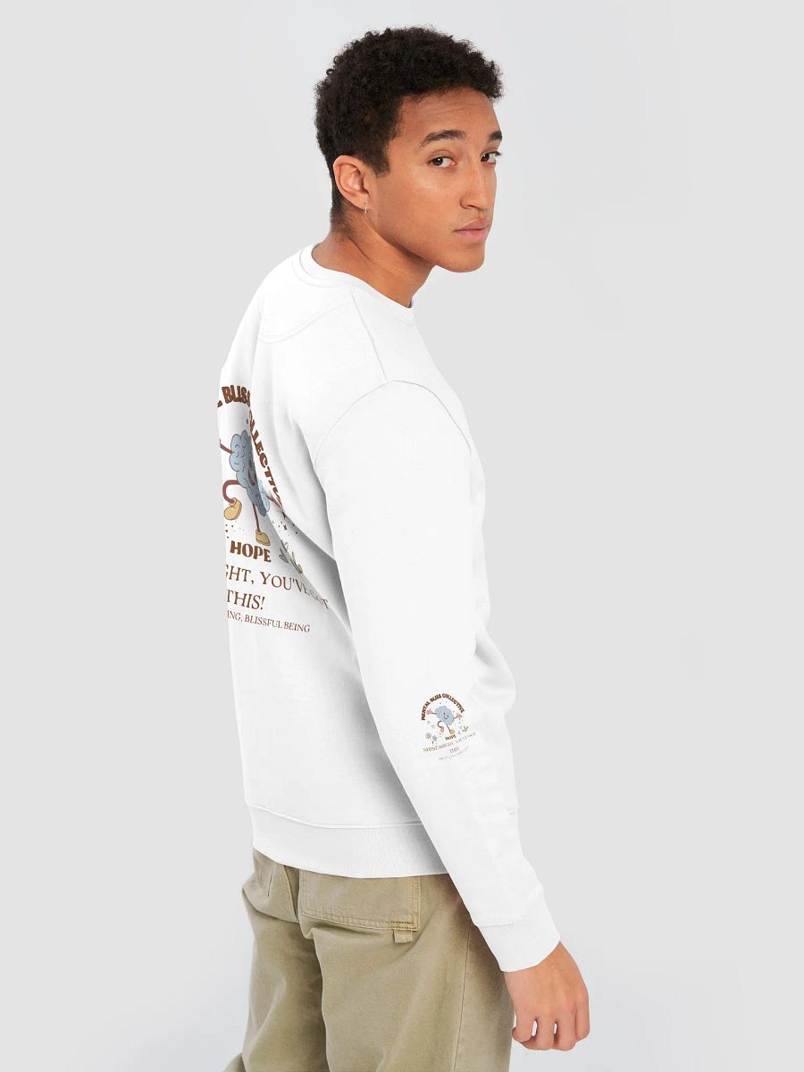 Hope Shine Bright, You’ve Got This! Organic Cotton Unisex Eco Sweatshirt product image (8)