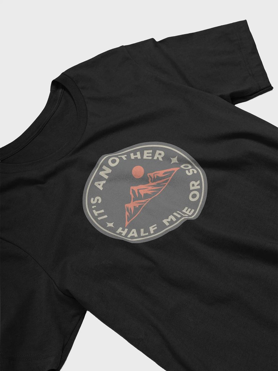 Retro It's Another Half Mile or So Mountain Lover T-Shirt product image (16)