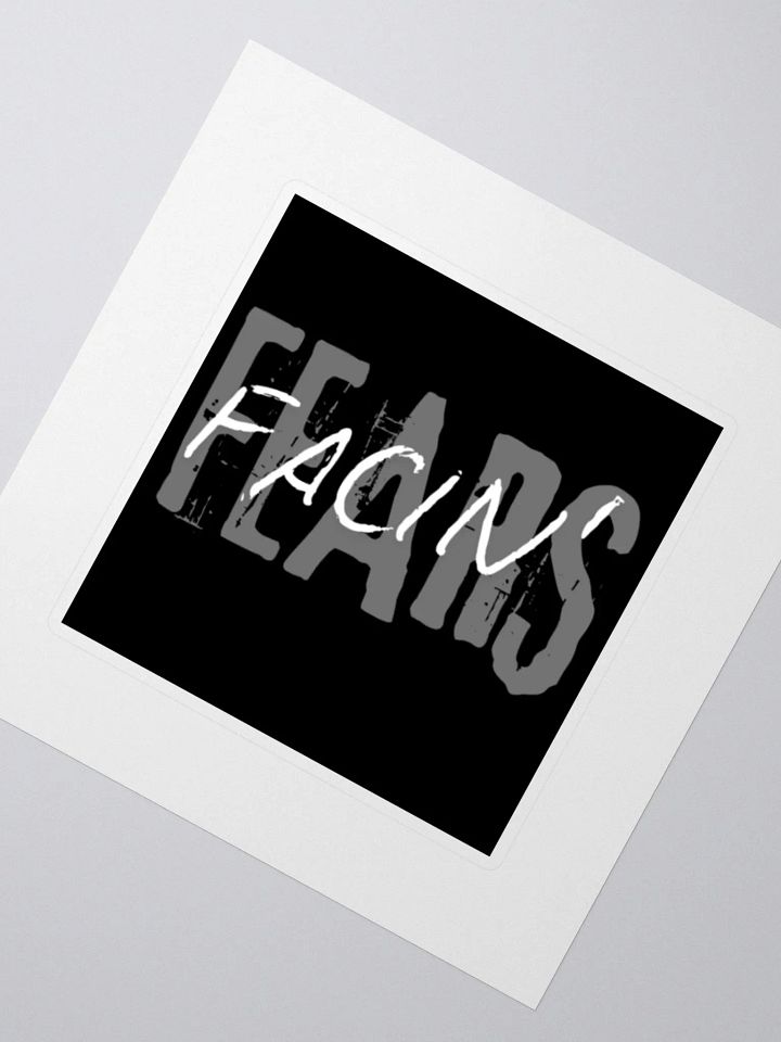 Facin' Fears Sticker product image (2)