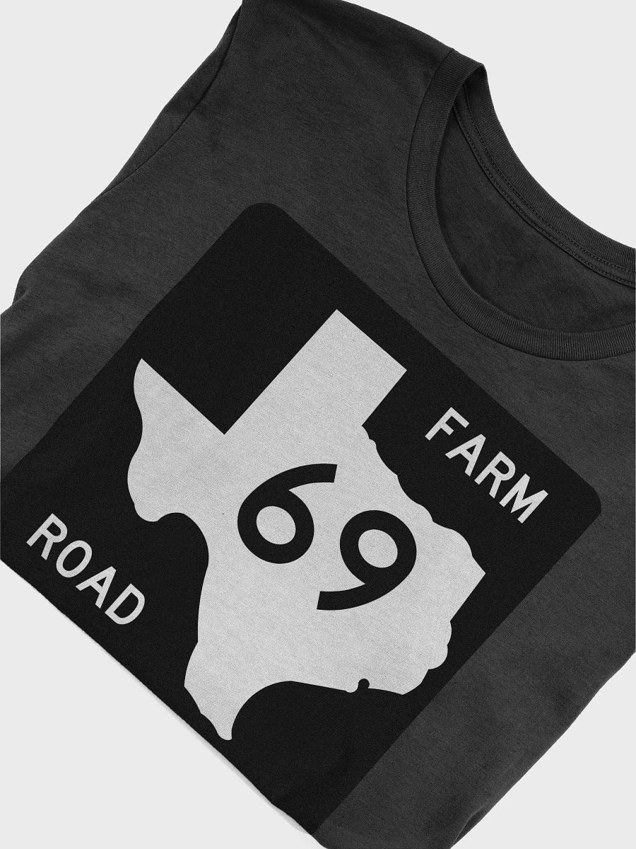 Texas Farm Road Sign FM 69 T-Shirt product image (5)