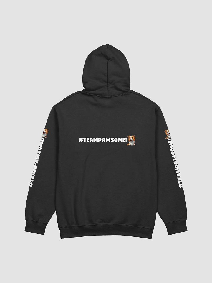 Be the Person Your Dog Thinks You Are - PAWSOME Hoodie product image (2)