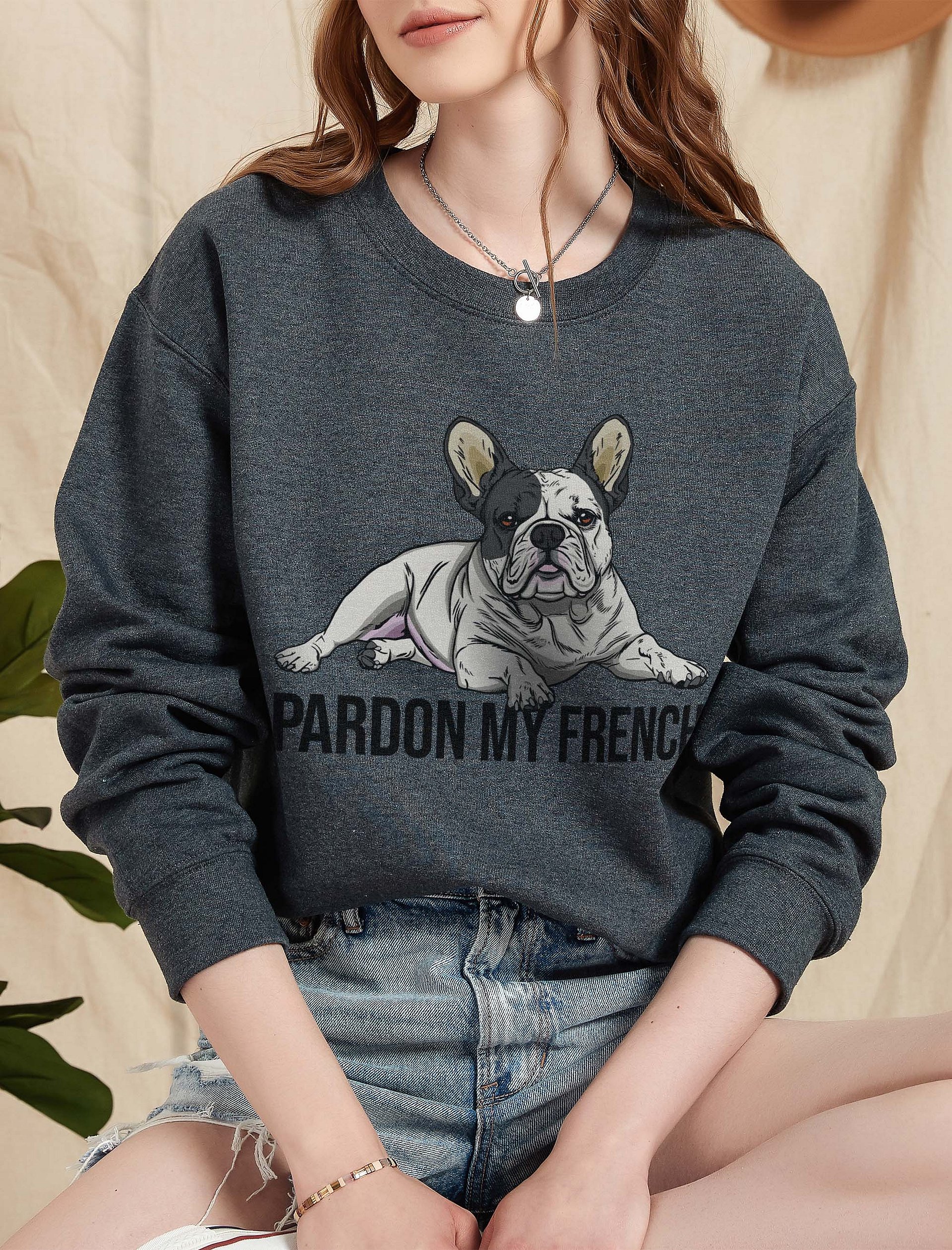 Pardon My French Sweatshirt of a French Bulldog(Pied) | Funny Shirt for Frenchie Owners product image (1)