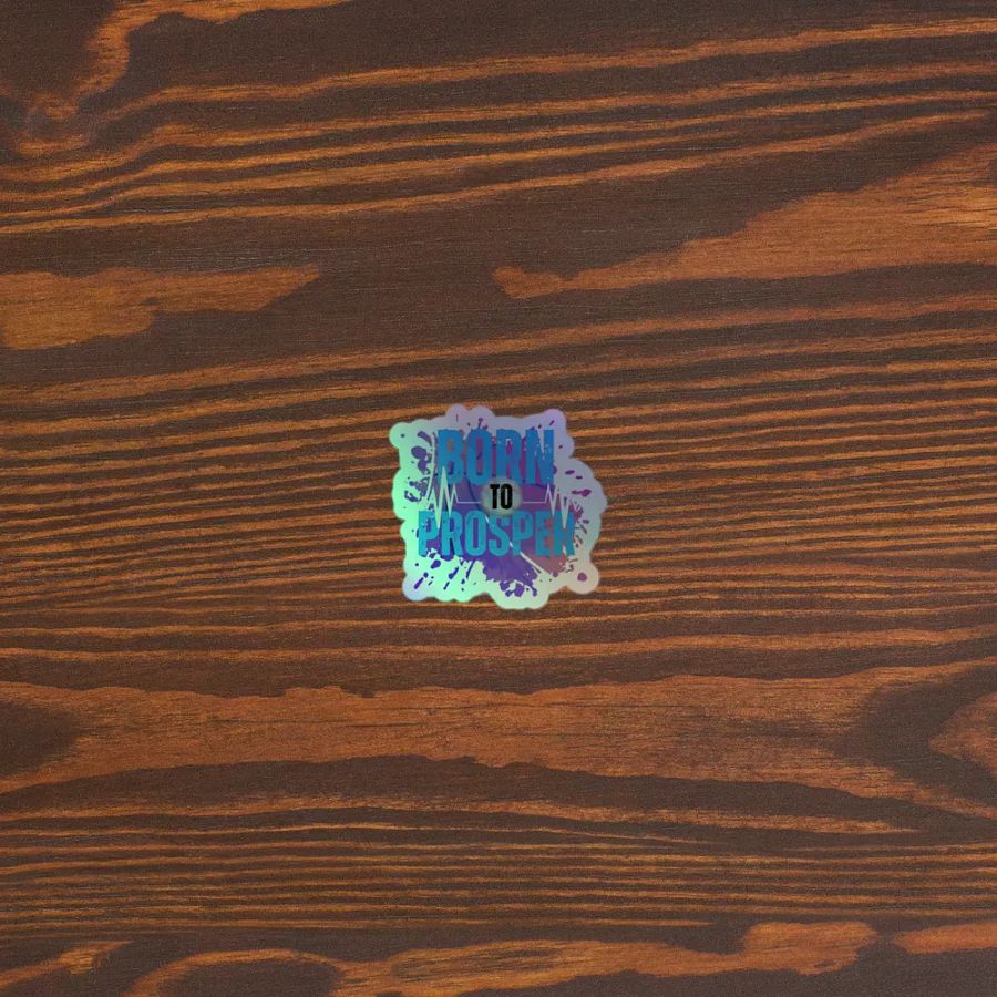 Born to Prosper Holographic Sticker Set product image (3)