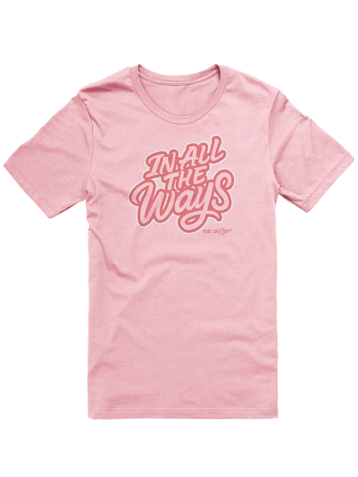 In All the Ways Tshirt (Pink) product image (4)