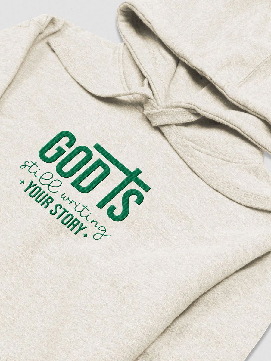 GOD is Still Writing My Story Embroidery Cotton Heritage Unisex Premium Hoodie product image (1)