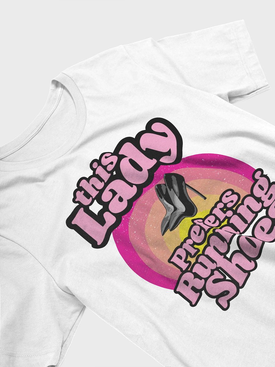 Lady Prefers Running Shoes T-Shirt product image (16)