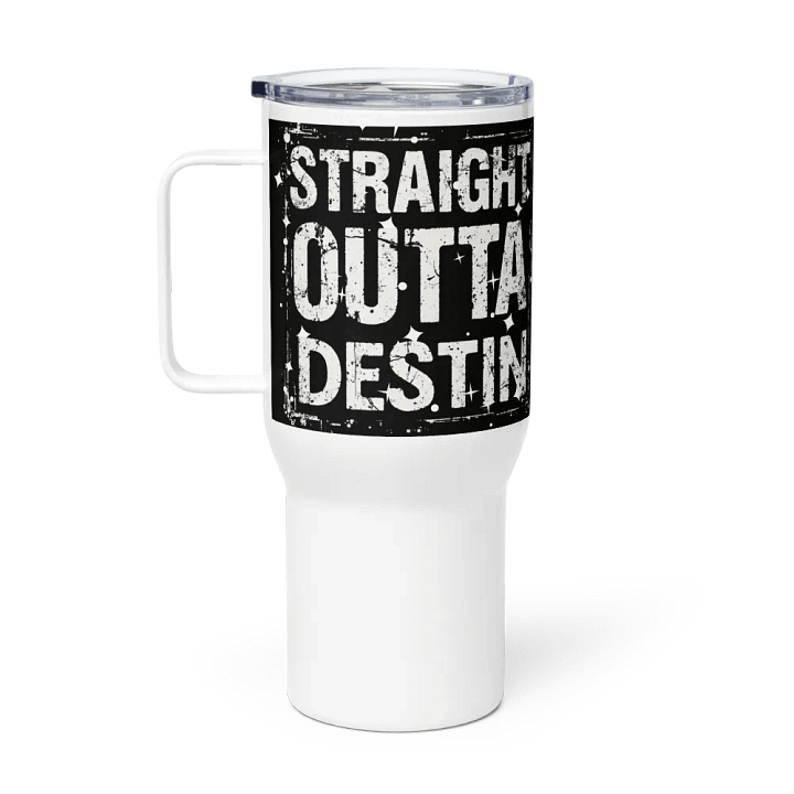 Straight Outta Destin Travel Mug product image (1)