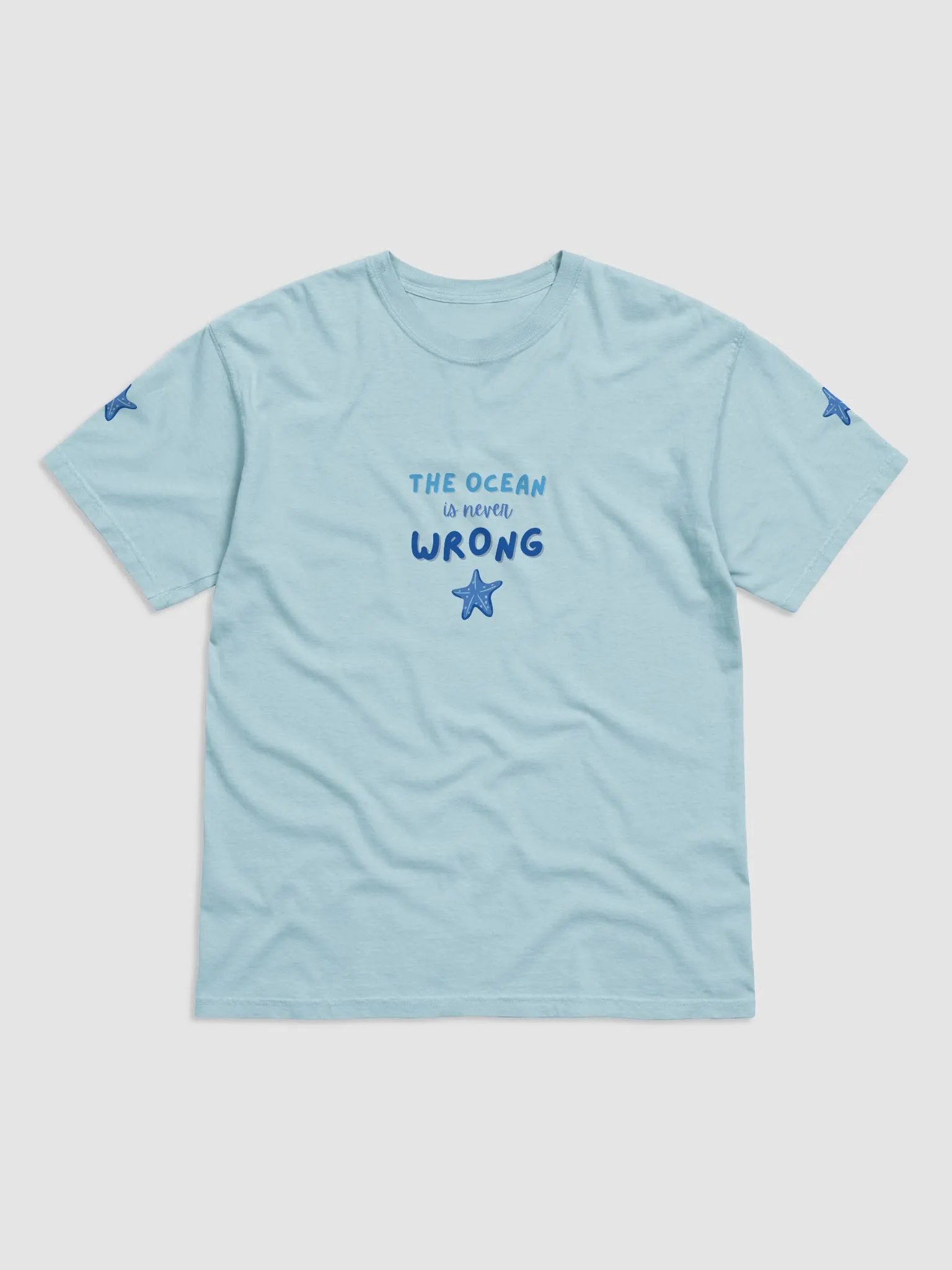 The Ocean is Never Wrong T-SHIRT product image (11)