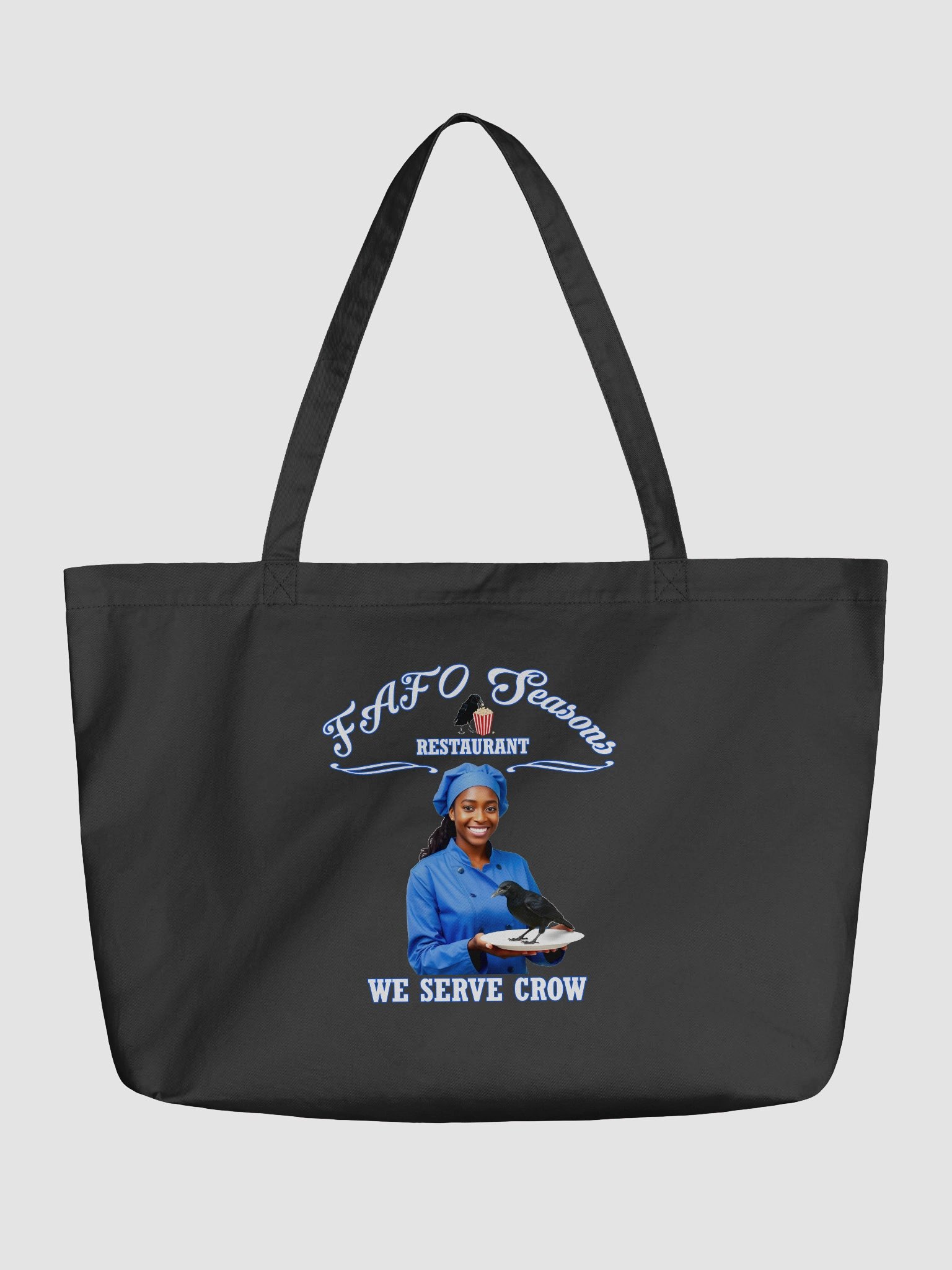 FAFO Seasons Restaurant - We Serve Crow by 92 Percent - Eco-Friendly Tote Bag product image (2)