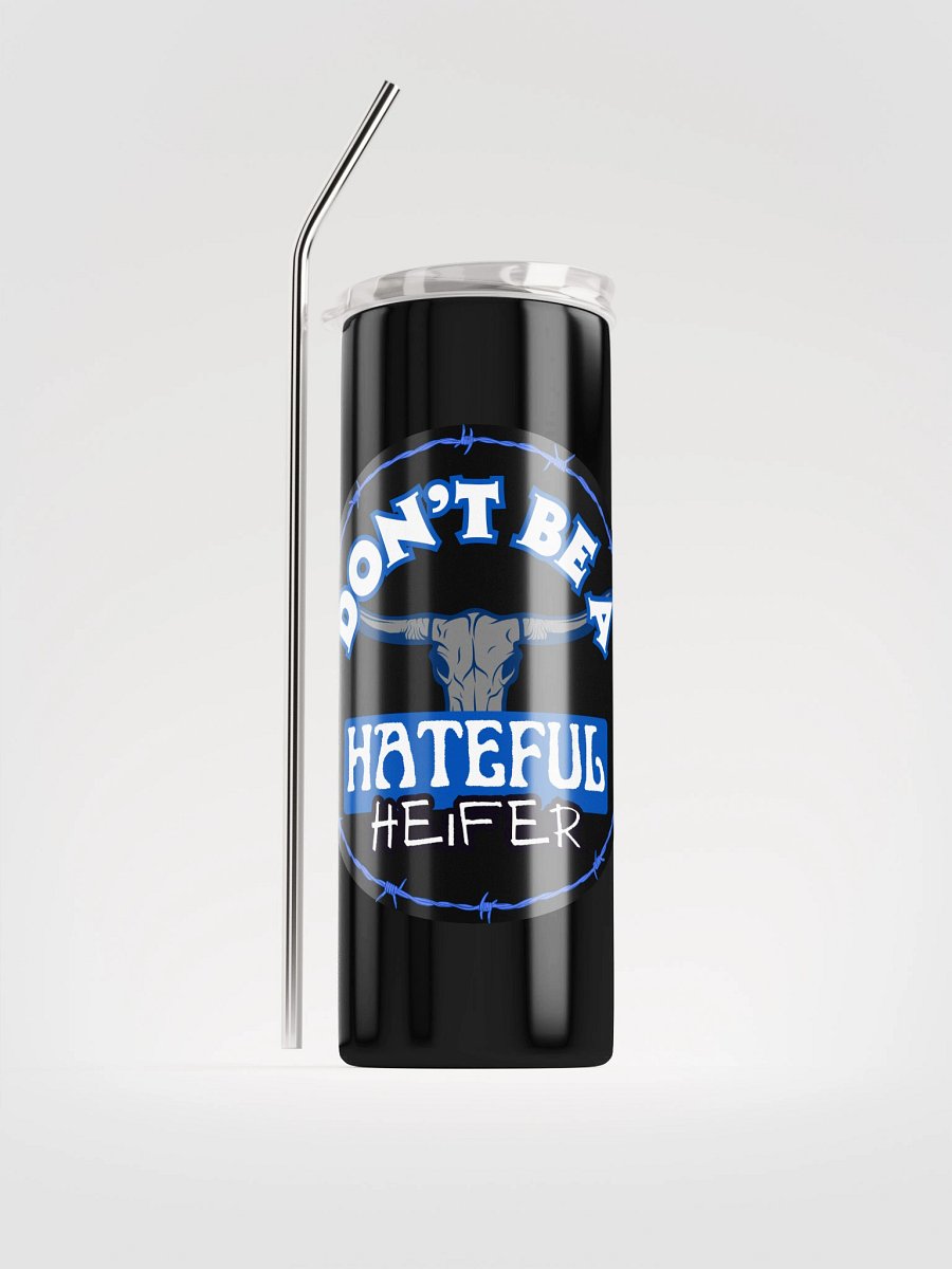 Hateful Heifer Tumbler product image (1)