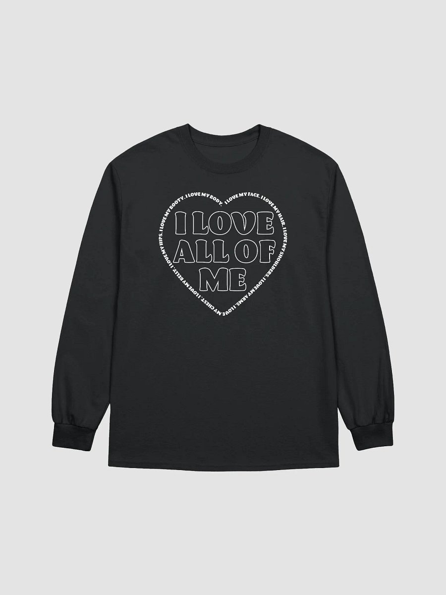 I Love All Of Me - long sleeve product image (1)