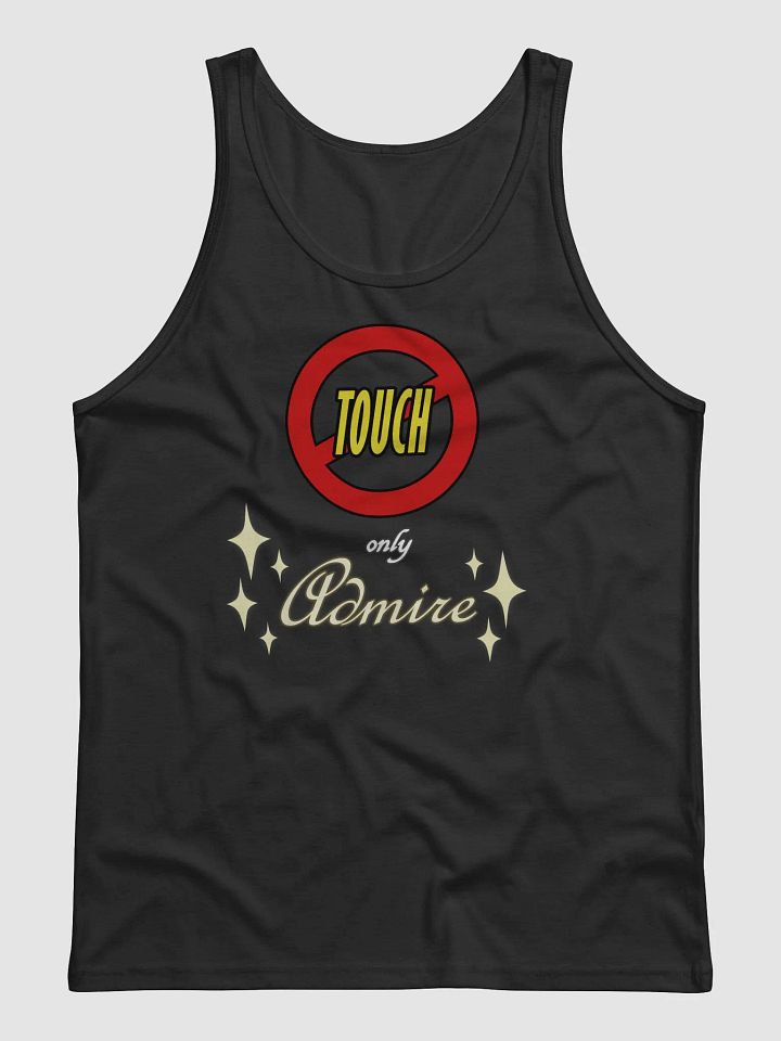 No Touch Only Admire Tank Top product image (1)