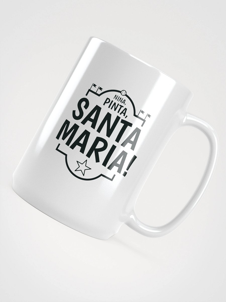 Nina Pinta Santa Maria! Mug product image (4)