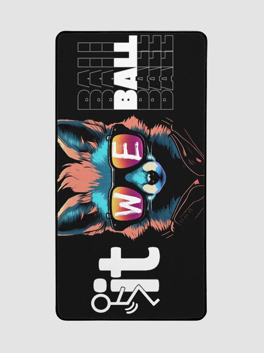 F it. We ball. Deskmat product image (2)