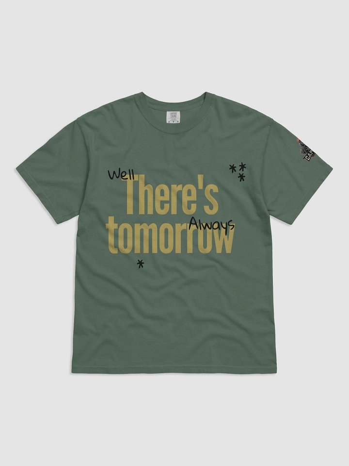 Always Tomorrow Premium T-Shirt product image (8)