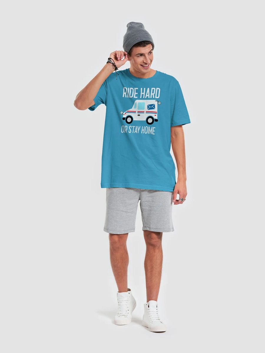 RIDE HARD OR STAY HOME UNISEX TEE product image (54)