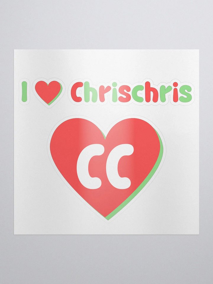 I Love Chrischris Sticker product image (1)