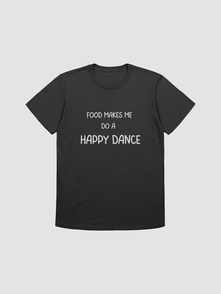 Happy Dance Unisex Lightweight Soft Cotton T-Shirt product image (1)