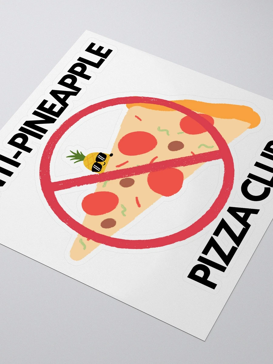 Anti-Pineapple Pizza Kiss Cut Sticker! product image (9)