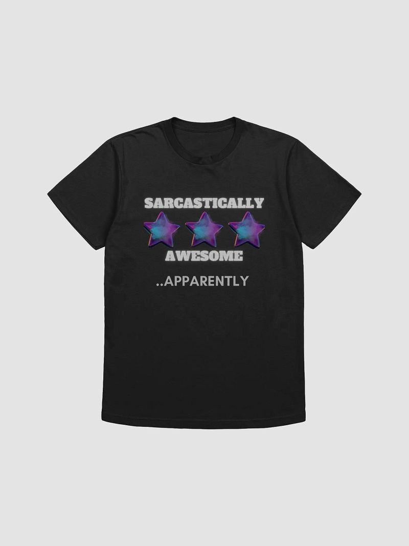 Sarcastically Awesome T-Shirt