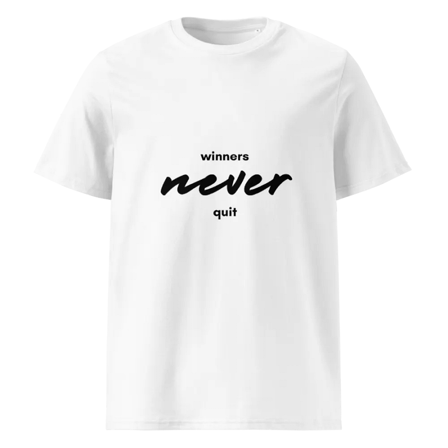 Winners Never Quit T-Shirt product image (1)