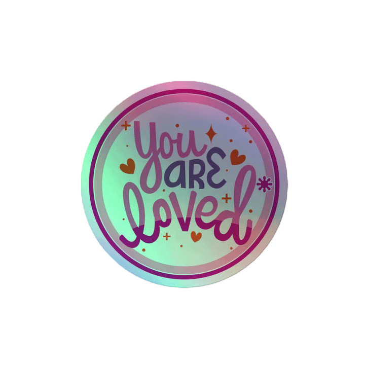 "You are loved" Holographic Sticker Pack product image (2)