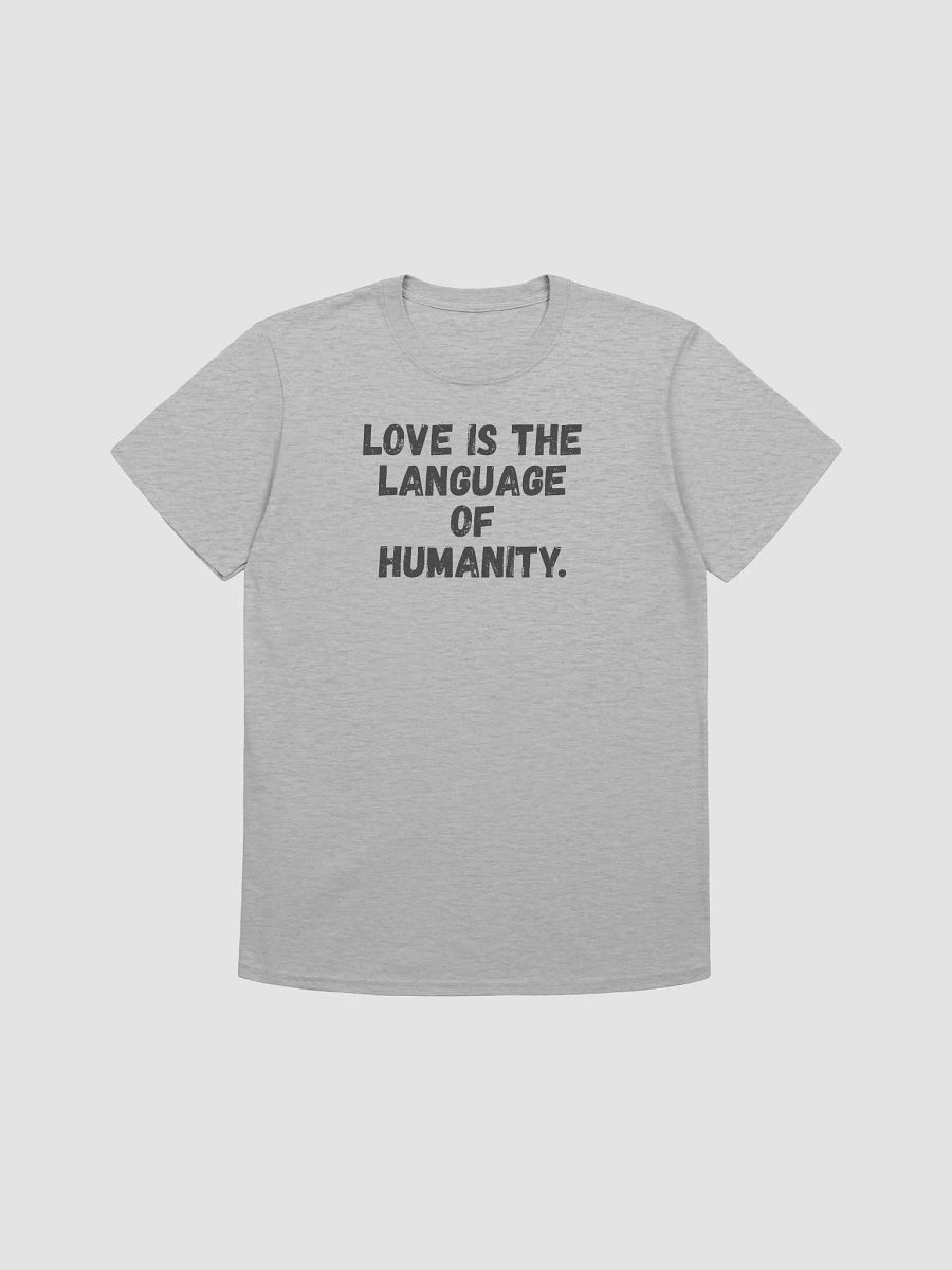 Love is the language of humanity. product image (1)