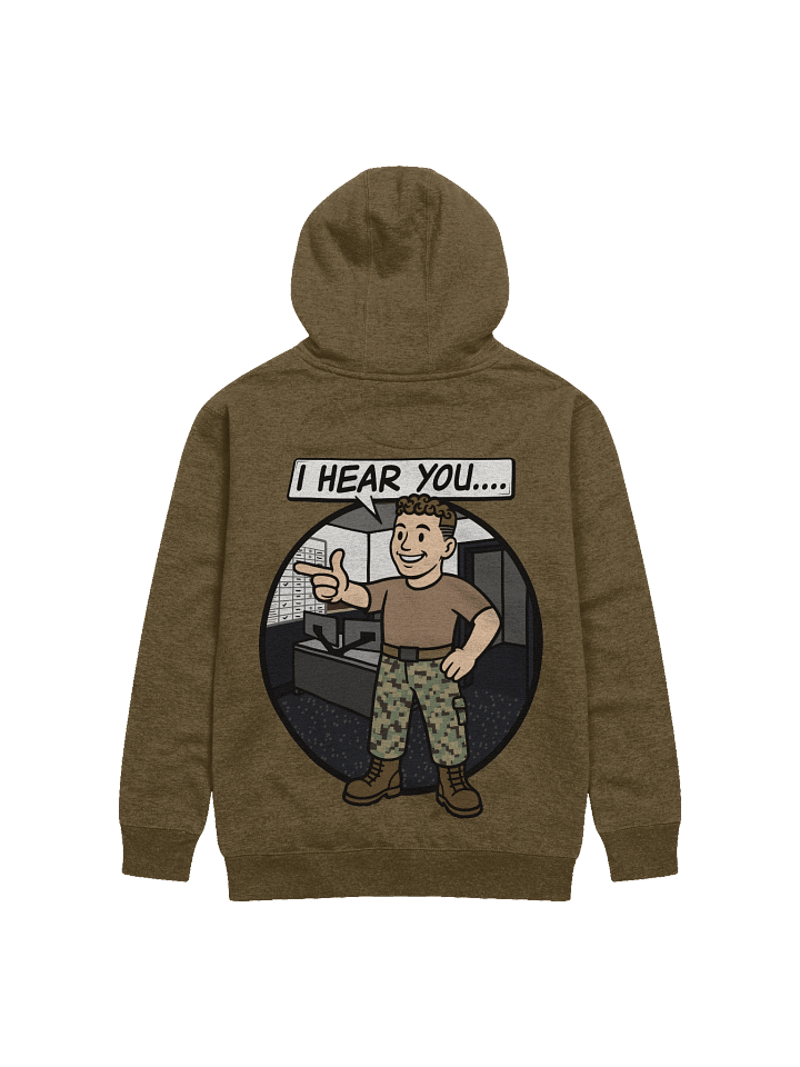 "I HEAR YOU" Hoodie product image (1)
