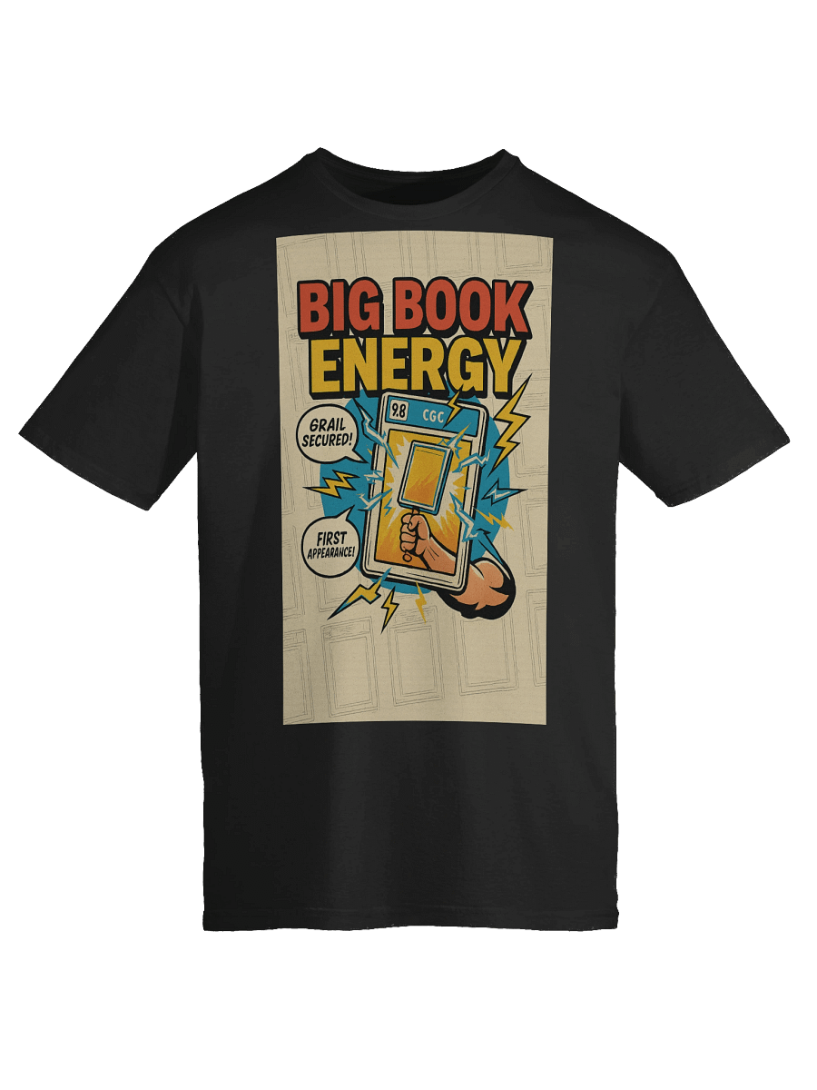 Big Book Energy T-Shirt | Grail Comic Collector Shirt for True Fans product image (130)