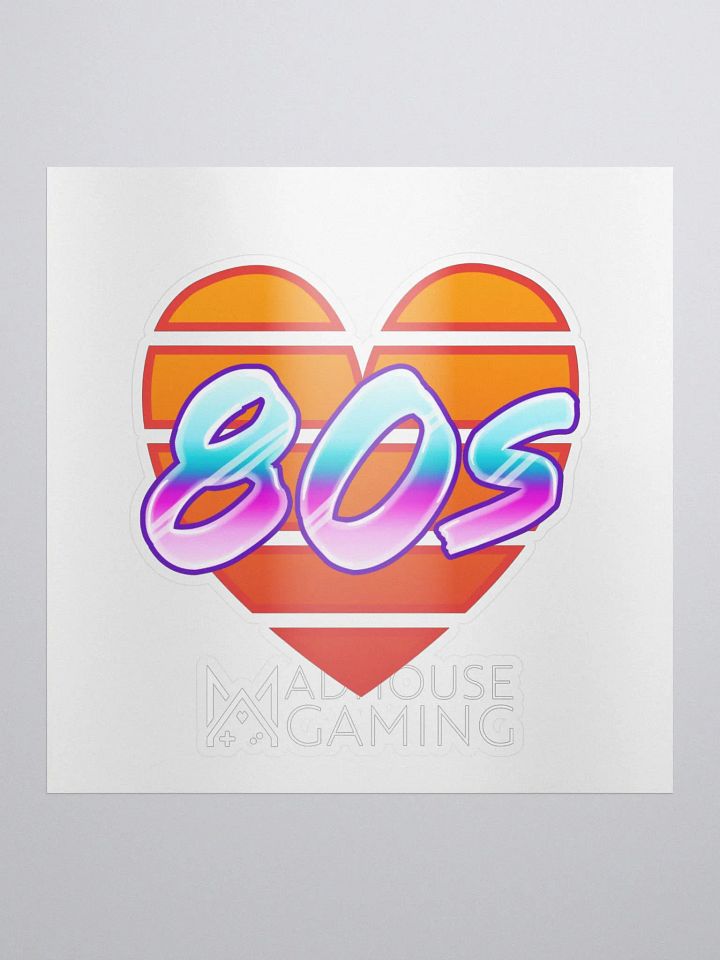 I Love the 80's Sticker product image (1)