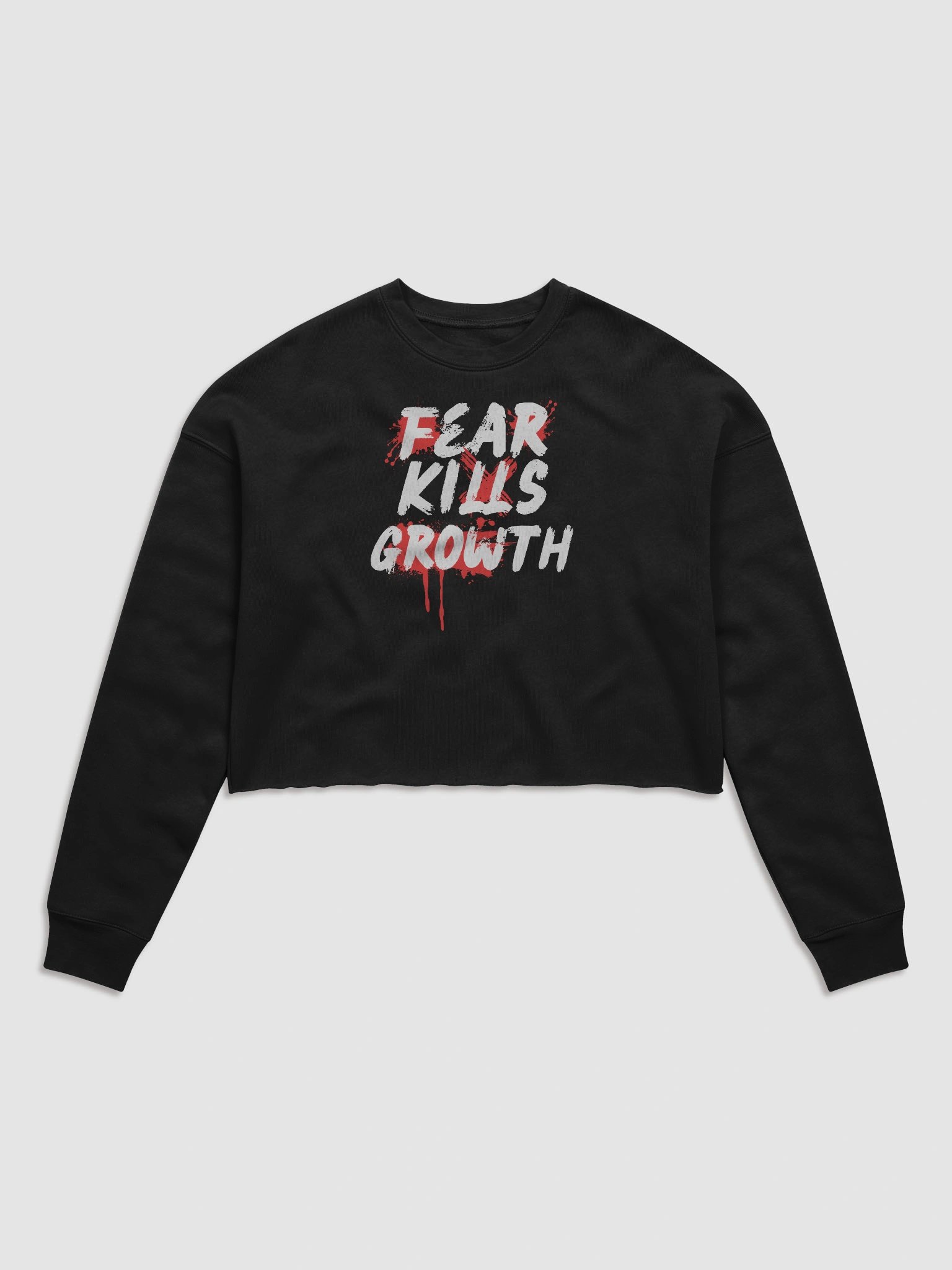 Fear Kills Growth Women's Crop Top - Bella + Canvas Sweatshirt fit product image (1)