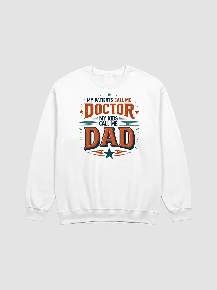 Doctor Dad Crewneck Sweatshirt product image (8)
