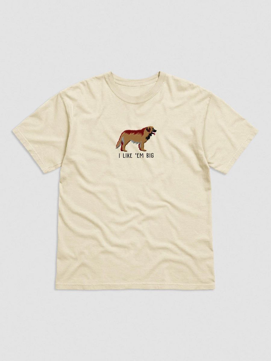 I Like 'Em Big T-Shirt(Embroidered) of a Leonberger product image (4)