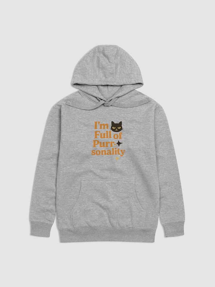 I’m Full of Purr-sonality Premium Hoodie product image (5)