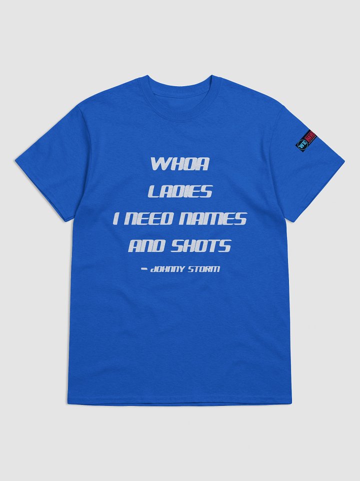 I Need Names Johnny Quote Tee product image (1)