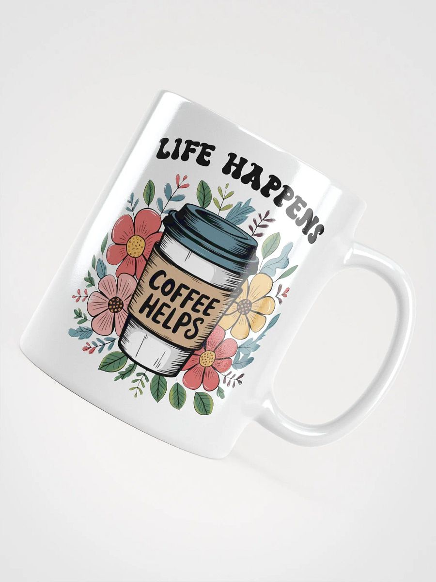 Floral Life Happens Coffee Helps Mug product image (4)