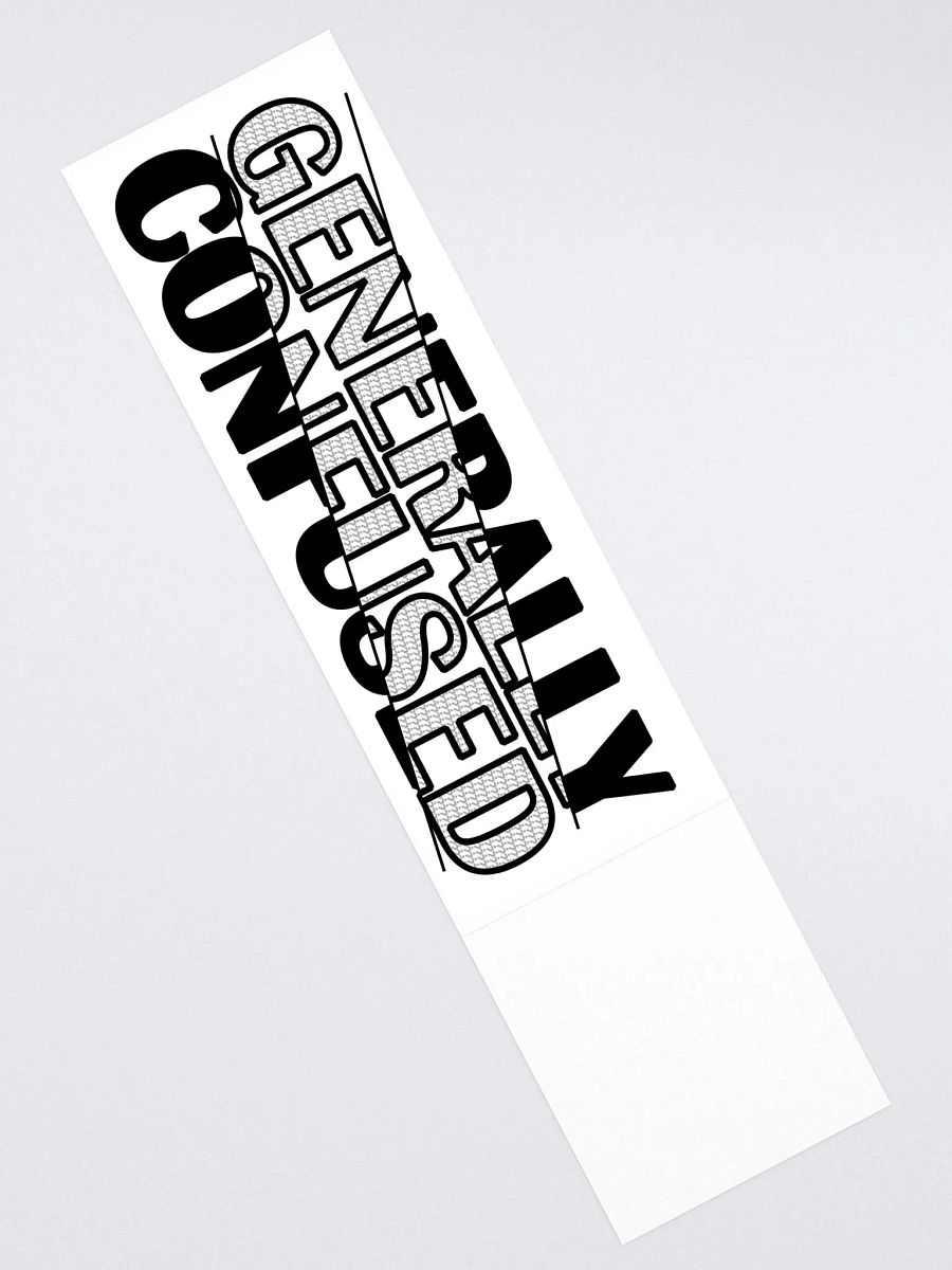 Generally Confused Ginormous Sticker (15" x 3.75" / 381 x 95 mm) product image (2)