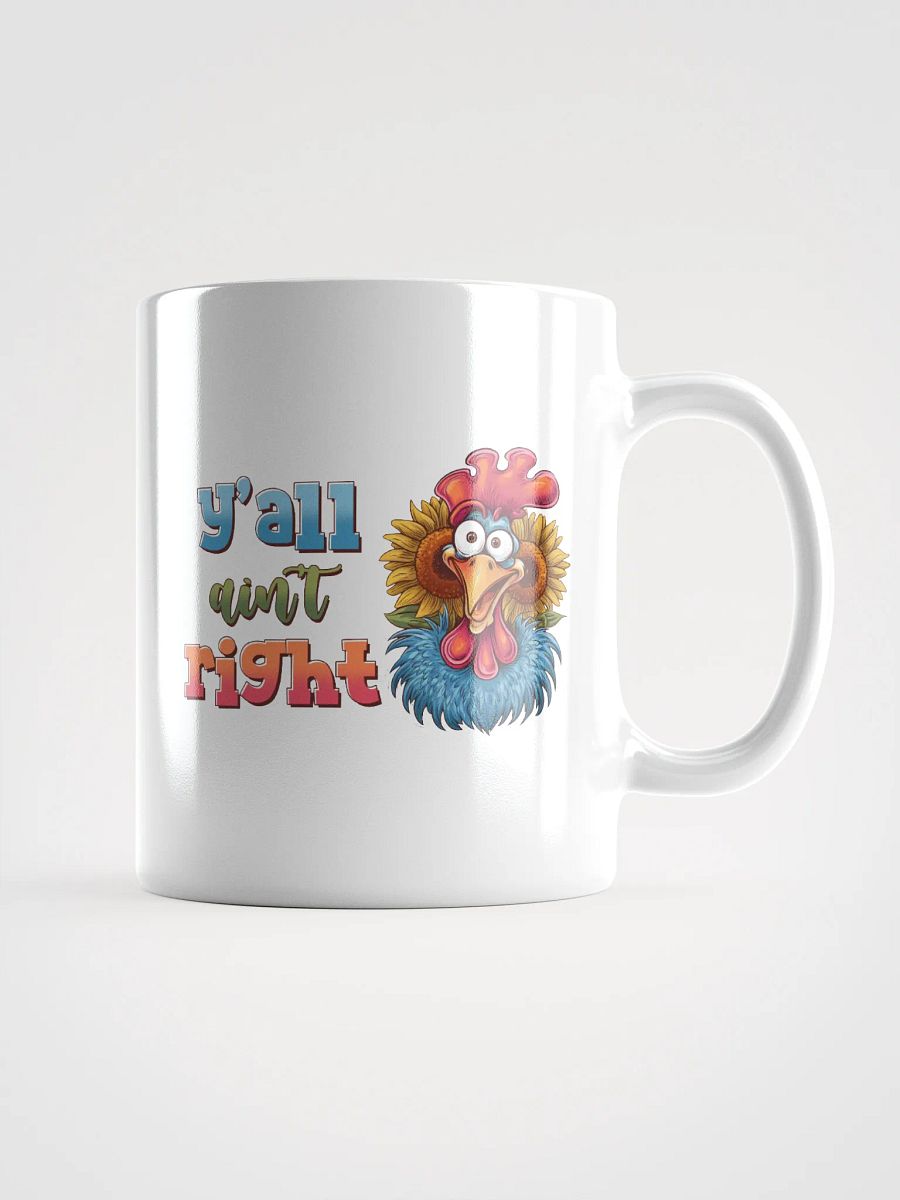 Surprised Rooster Yall Aint Right Mug product image (1)
