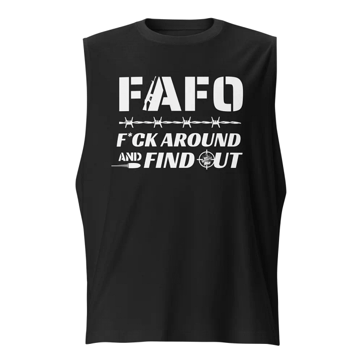 F.A.F.O Unisex Muscle Shirt product image (1)