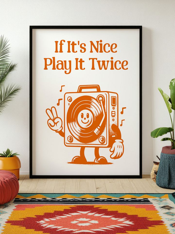 If It's Nice Play It Twice Vinyl Player Mascot Retro Art Print product image (2)
