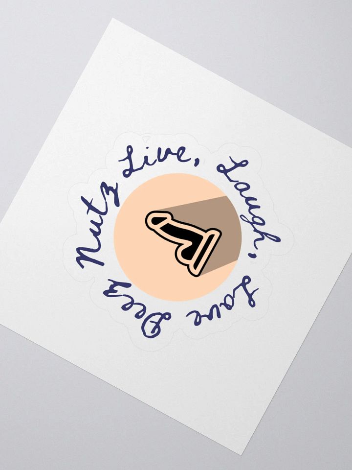Live, Laugh, Love Deez Nutz Stickers product image (4)