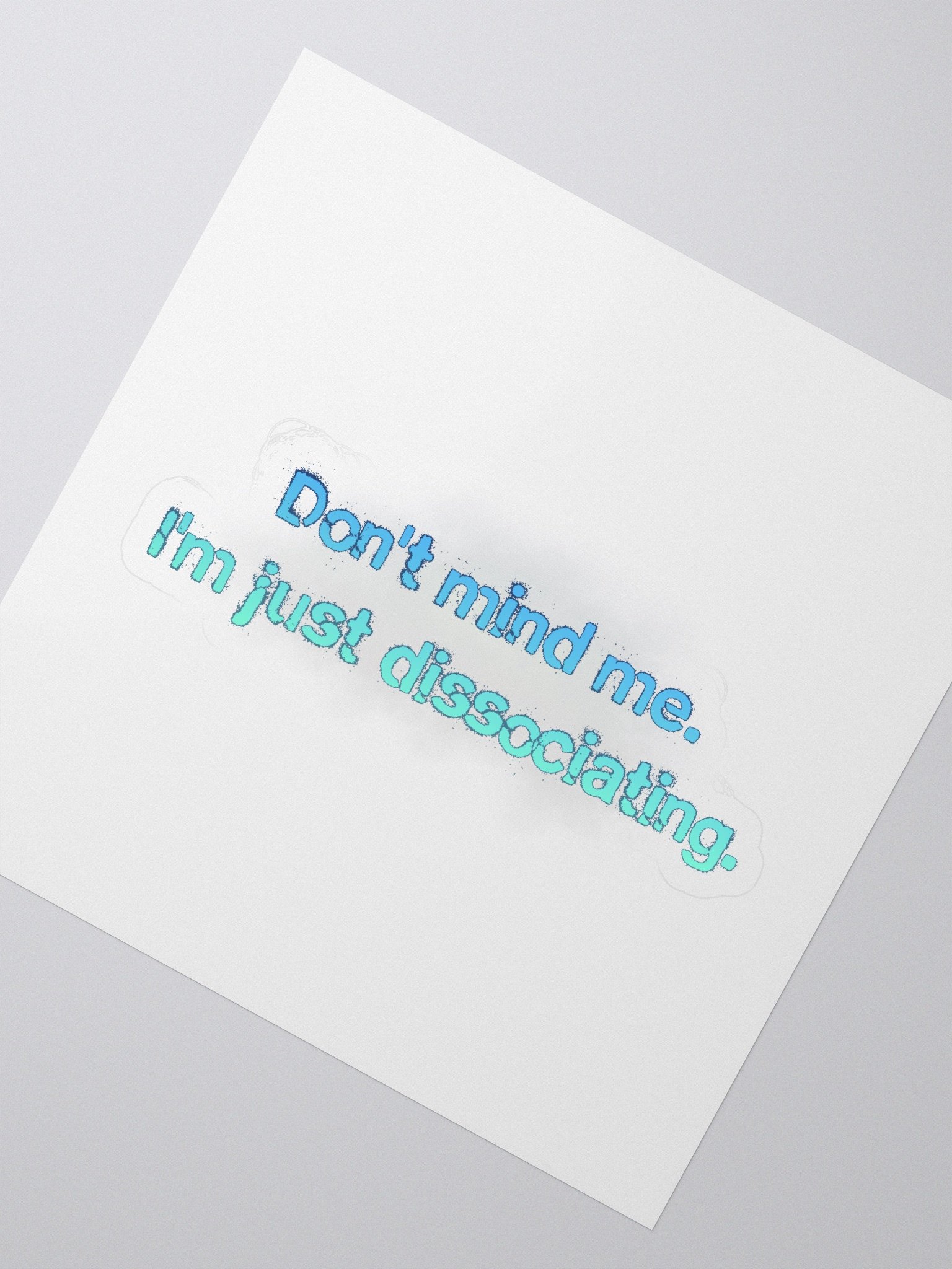 Don't Mind Me - Kiss-Cut sticker product image (2)