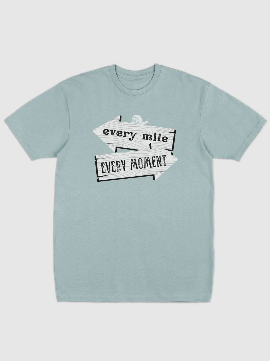 Every Mile Every Moment Slow Walking Travel T-shirt product image (5)