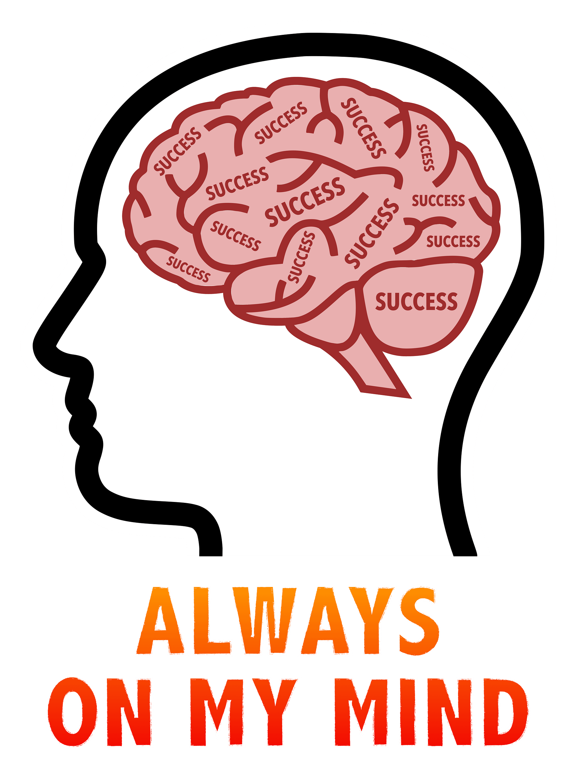 Success is Always On My Mind T-Shirt product image (2)